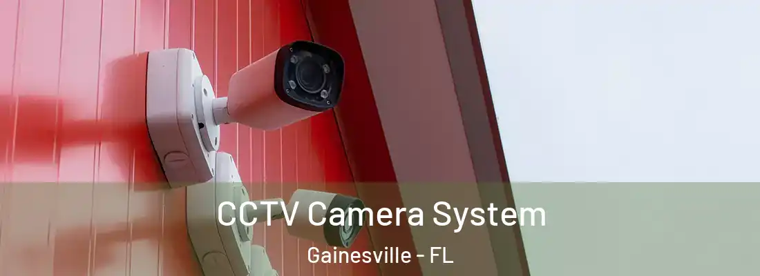 CCTV Camera System Gainesville - FL