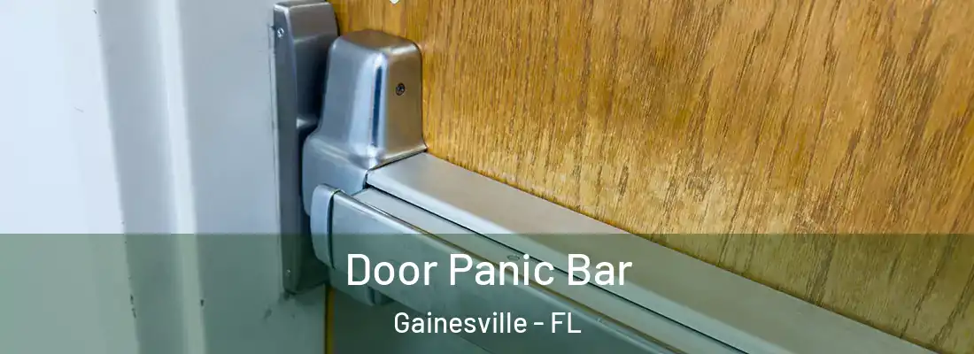 Door Panic Bar Gainesville - FL