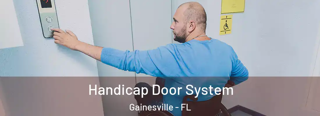  Handicap Door System Gainesville - FL