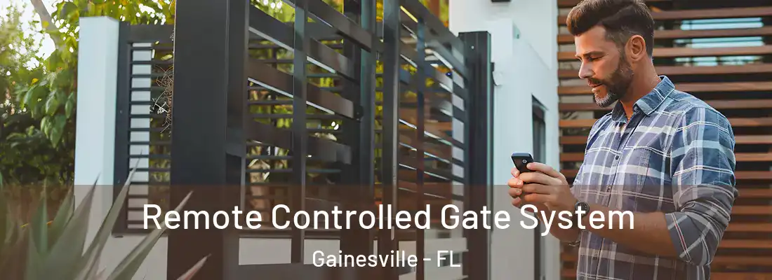 Remote Controlled Gate System Gainesville - FL